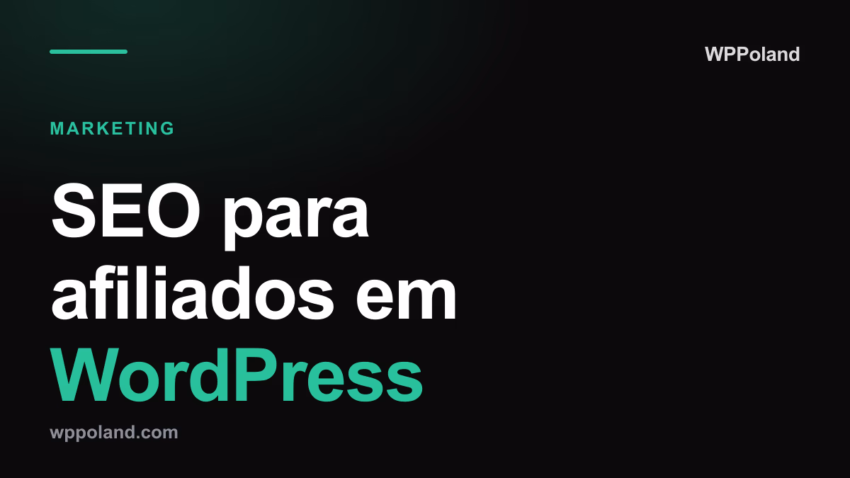 SEO para afiliados em WordPress (2026)